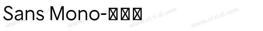Sans Mono字体转换